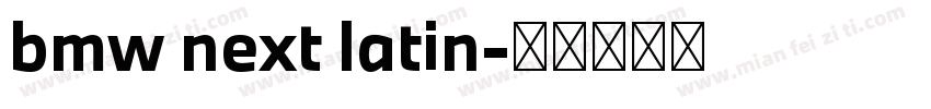 bmw next latin字体转换